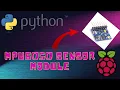 Get Started With The Mpu6050 Sensor Using Python 3