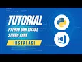 Python and Visual Studio Code Installation