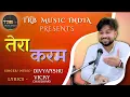 Download Lagu Tera Karam Song (Official)| Divyanshu | Vicky Chaudhary| Latest Bhakti Song2025 | TRB | Hindi Bhajan