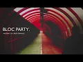 Bloc Party - Pigwig (Visualiser) (Official)