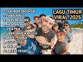 Lagu LAGU TIMUR VIRAL 2025 TOR MONITOR KETUA | FULL ALBUM NO IKLAN!!