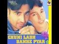 Download Lagu chuni lad banke pyar dharampreet kuldeep rasila mp3 || song old sad song