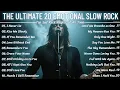 THE ULTIMATE EMOTIONAL ROCK SONGS 2025 💔🔥 | TOP 20 FANTASTIC SELECTION