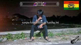 Download Dari Hati Ke Hati || Gama 1 versi Reggae SKA MP3