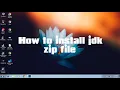how to install jdk zip file jdk zip file install how to run java java path set up jdk path set