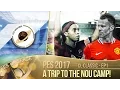 [TTB] PES 2017 - Champions League Classic - Barcelona vs Man United - A Trip to the Nou Camp!