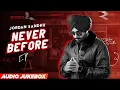 Download Lagu Jordan Sandhu - Never Before (Full Album) | Latest Punjabi Songs 2023 | New Punjabi Songs 2023