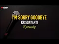 Download Lagu Krisdayanti - I'm Sorry Goodbye (Karaoke)