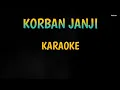 Download Lagu KORBAN JANJI - Karaoke Dangdut Koplo Tanpa Vokal