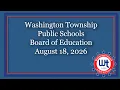 Washington Township Public Schools Board of Education Public Meeting 26