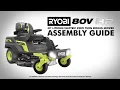 RYOBI 80V HP Brushless 30 Lithium Electric Zero Turn Riding Mower Assembly Guide