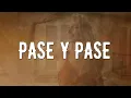 Sergio Vega "El Shaka" - Pase Y Pase (En Vivo / LETRA)