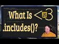 What is the includes String Method JavaScript in LESS-THAN 3 Minutes Beginner JavaScript