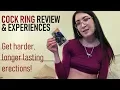 Cock Ring Review Experiences GET LONGER LASTING ERECTIONS