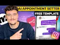 Watch Me Build an AI Appointment Setter for Instagram DMs (FREE Template)