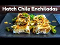 Hatch Chile Enchiladas Recipe Hatch Chile Chicken Enchiladas on the Pit Boss Ultimate Griddle