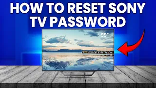 How To Reset Sony TV Password How To Change Sony TV Password