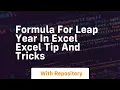 Formula for leap year in excel excel tip and tricks