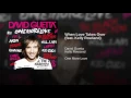 When Love Takes Over (feat. Kelly Rowland) - David Guetta