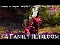 GW2 A Family Heirloom Desert Highlands Achievement