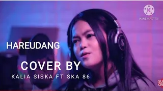 Download Hareudang hareudang, koplo kentrung // Kalia Siska ft SKA 86 ( cover) MP3