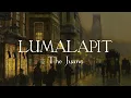 LUMALAPIT - The Juans (Lyrics Video)