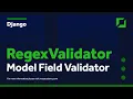 Django custom field validator with RegexValidator