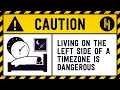 Download Lagu Why Living on the Left Side of a Timezone is Dangerous