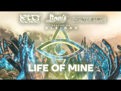 Download MP3 Jetty Rachers, Lionis \u0026 Walter Alan - Life Of Mine (ft. Aleinad)