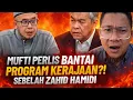 Lagu Mufti Tegur Salahguna Harta Kerajaaan sebelah Zahid Hamidi?!