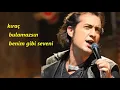 Download Lagu kıraç bulamazsın benim gibi seveni