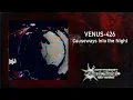 Download Lagu Venus 426 - Causeways Into the Night (Full album PREMIERE, 2024) | Noise