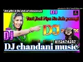 Lagu Sapna Choudhary Bhojpuri song DJ Chandani music new video