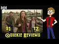 The Last of Us S1E2 - Quickie Reviews