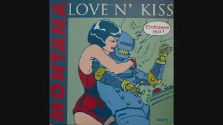 Download MONTANA - Love N' Kiss (Club 69 Mix) MP3