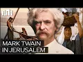 Download Lagu The Story Of Mark Twain’s 1867 Journey To Jerusalem