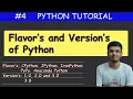 Flavor s and Version s of Python Python Tutorial