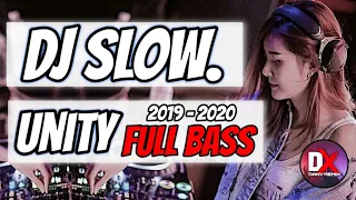 Download DJ UNITY AW SLOW FULL BASS 2020 MP3