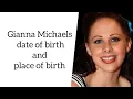 Gianna Michaels date of birth and place of birth