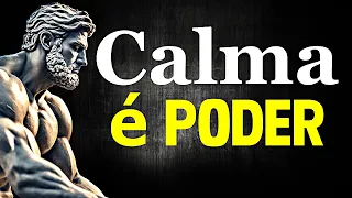 APRENDA TER CALMA - Sabedoria Estoica