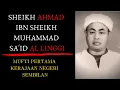 Download Lagu JEJAK AWLIYA' NEGERI SEMBILAN : Sheikh Ahmad Bin Muhammad Sa'id al Linggi