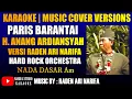 Download Lagu karaoke paris barantai