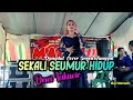 Lagu Sekali Seumur Hidup - Lesti || Cover by Dewi Icikiwir