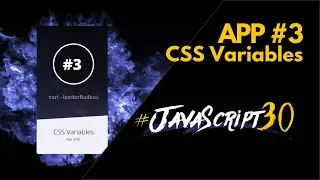 JS30 App CSS Variables