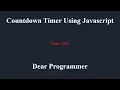 How To Create Countdown Timer in JavaScript JavaScript Tutorials