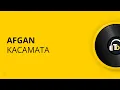 [LIRIK] AFGAN - KACAMATA