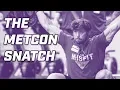 The Metcon Snatch - What s the difference