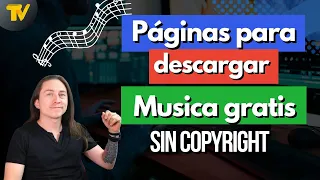 Páginas para descargar Música sin copyright - Descargar música gratis