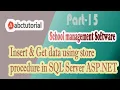 SMS-15 Insert Get data using store procedure in SQL Server ASP NET C AngularJS JQUERY