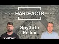 SpyGate Redux HARDFACTS